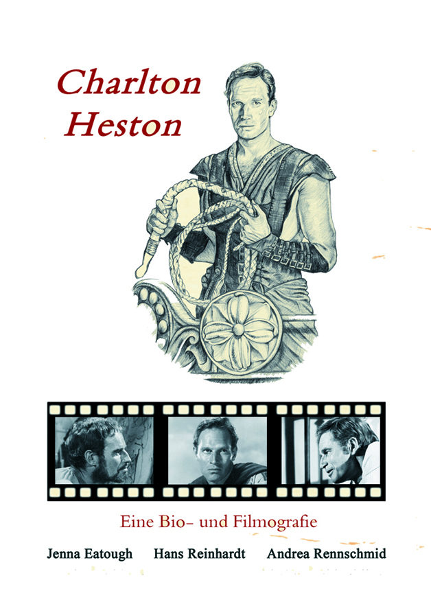 Charlton Heston - eine Bio- und Filmografie
